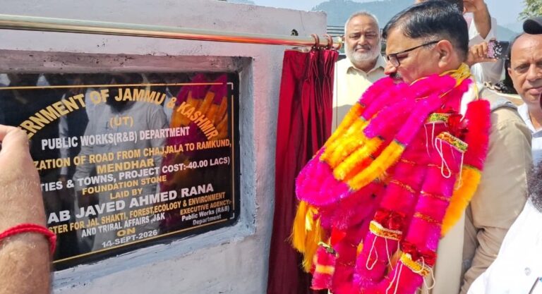 Minister for Jal Shakti, Javed Ahmed Rana today laid the foundation stone for macadamization of the Chajjala–Ramkund road in Mendhar, to be executed by the PWD (R&B) Department under the Cities & Towns Programme at an estimated cost of ₹40 lakh